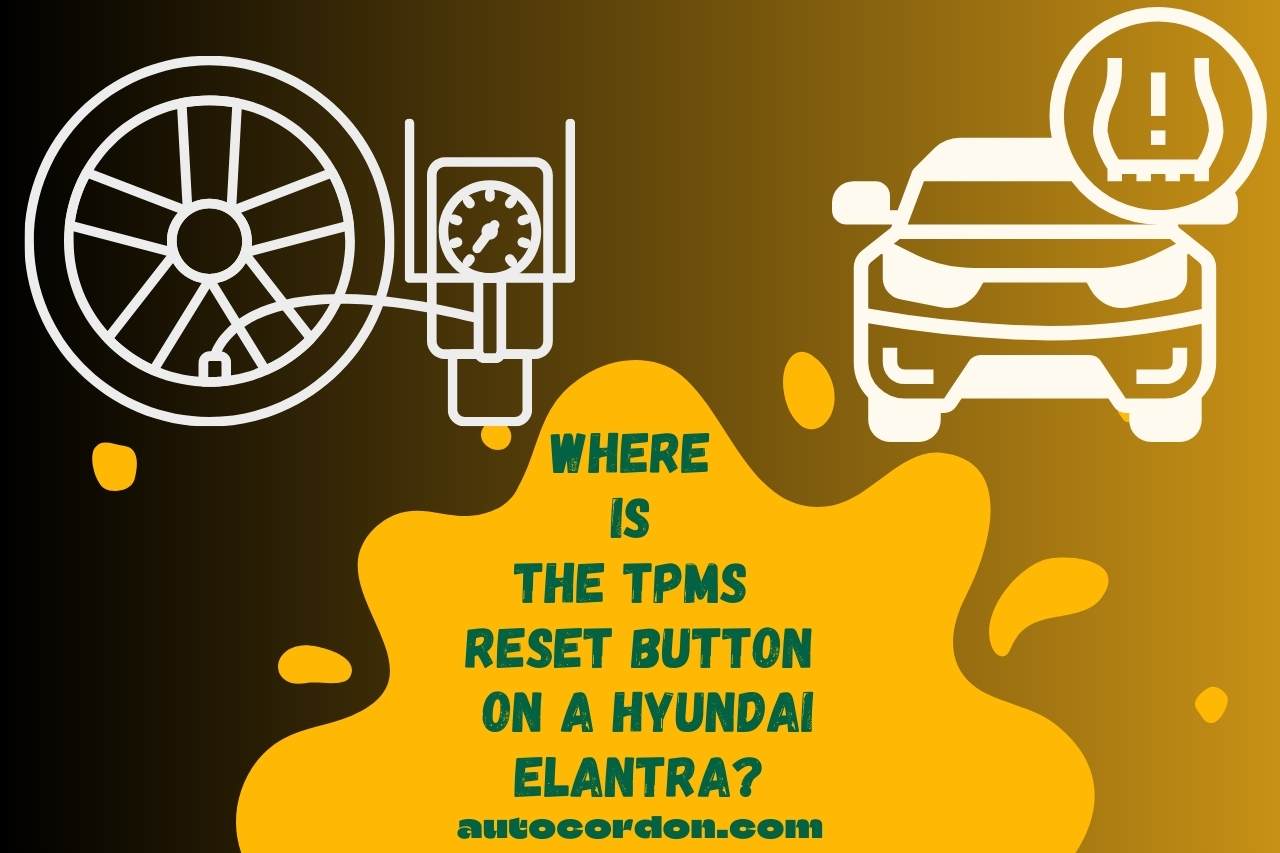 Where is the TPMS Reset Button on a Hyundai Elantra? Revealed!
