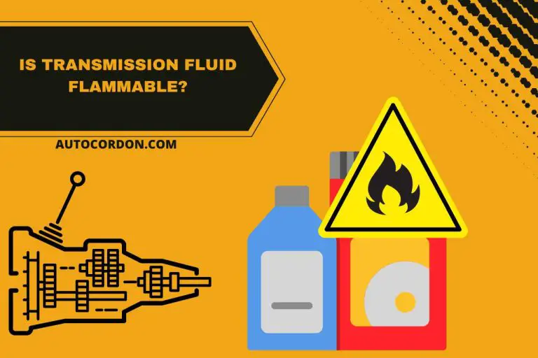 Is Transmission Fluid Flammable? Safety First!