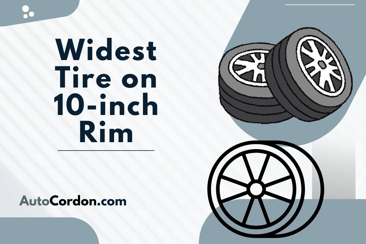widest tire on 10-inch rim